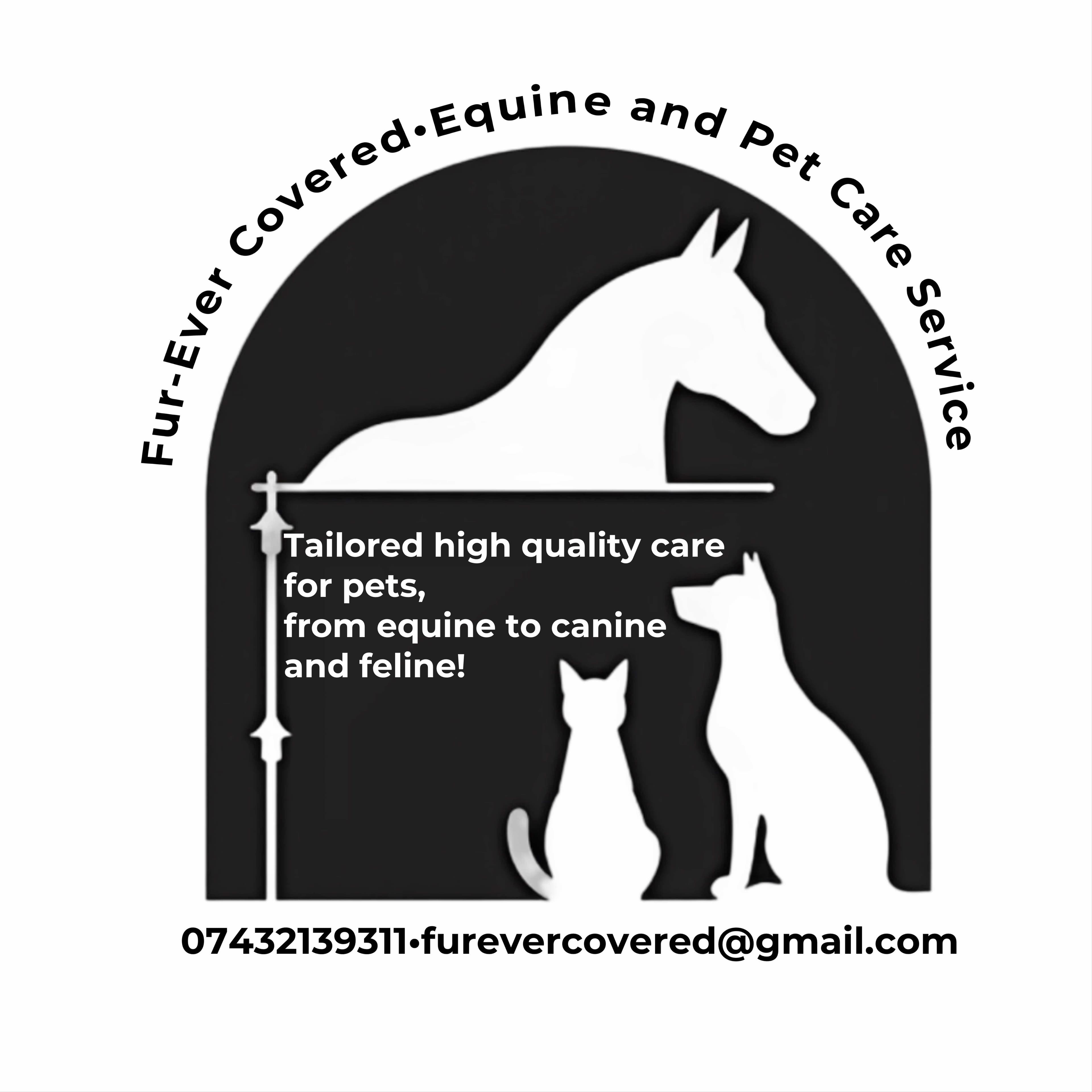 Fur-Ever Covered- Equine and Pet Care Service
